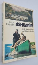 Ashuanipi 1983 rastoin d'occasion  Perpignan-
