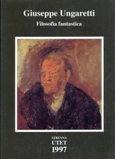 Giuseppe ungaretti filosofia usato  Cagliari