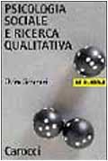 Psicologia sociale ricerca usato  Italia