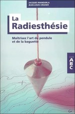 Radiesthésie maîtrisez art d'occasion Radiesthésie maîtrisez art d'occasion  France