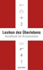 Lexikon überlebens handbuch gebraucht kaufen  Berlin