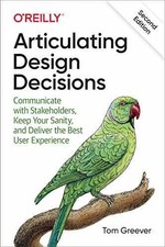 Articulating Design Decisions: Communicate - Paperback, by Greever Tom - Good, usado comprar usado  Enviando para Brazil
