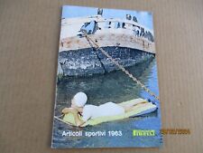 Pirelli sportivi 1963 usato  Italia