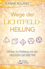 Wege lichtfeldheilung gebraucht kaufen  Berlin