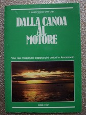 Dalla canoa motore. usato  Ascoli Piceno