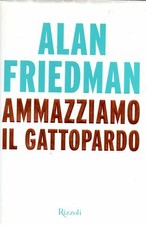 Ammazziamo gattopardo alan usato  Italia
