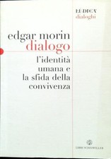 Dialogo. identita umana usato  Italia