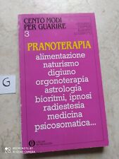 Libro pranoterapia naturismo usato  Torino