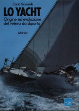Yacht. origine evoluzione usato  Cambiago