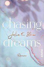 Chasing dreams roman gebraucht kaufen  Berlin