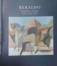 Beraldo. infinito visibile. usato  Italia