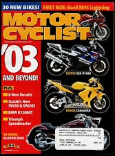 December 2002 motorcyclist for sale  Tracy