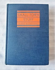 1923 Albert Blumenthal Small-Town Stuff - Sociology Study Philipsburg Montana comprar usado  Enviando para Brazil