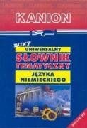 Nowy Uniwersalny słownik tematyczny języka niemieckiego ... | Buch | Zustand gut na sprzedaż  Wysyłka do Poland