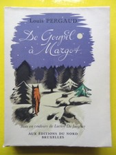 Louis pergaud goupil d'occasion Louis pergaud goupil d'occasion  Jegun