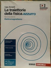 Traiettorie della fisica. usato  Manerbio