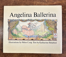 Angelina Ballerina by Katherine Holabird  1st US Ed. DJ 1983 - Helen Craig ILLUS comprar usado  Enviando para Brazil