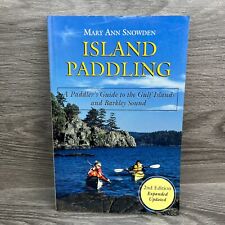 Island Paddling Paddler's Guide Gulf Islands 1997 Book 2nd Ed Snowden Used Vtg comprar usado  Enviando para Brazil