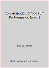 Conversando Contigo (Em Portugues do Brasil) by Zibia Gasparetto comprar usado  Enviando para Brazil
