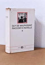 Maupassant racconti novelle usato  Pescara