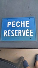 Plaque pêche réservée d'occasion  Voisins-le-Bretonneux