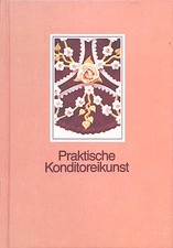 Praktische konditoreikunst web gebraucht kaufen  Koblenz