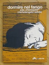 Chieregato and Setola - Dormire nel fango - Canicola na sprzedaż  PL