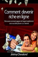 Devenir riche ligne d'occasion  Expédié en Belgium