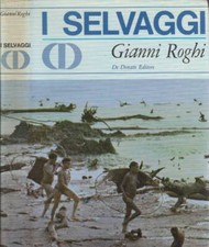 Selvaggi. gianni roghi. usato  Italia