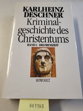 Kriminalgeschichte christentum gebraucht kaufen  Bad Vilbel