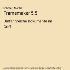Framemaker umfangreiche dokume gebraucht kaufen  Trebbin