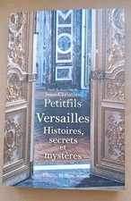 Versailles histoires secrets d'occasion  Metz-