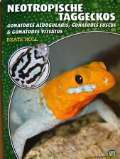 Neotropische taggeckos verlag gebraucht kaufen  Krefeld