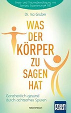 Körper hat ganzheitlich gebraucht kaufen  Berlin