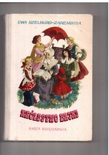 E Szelburg-Zarembina Królestwo bajki M Orłowska-Gabryś Polish book for children na sprzedaż  PL