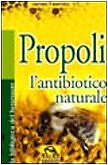 Propoli. antibiotico naturale usato  Italia