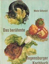 Berühmte regensburger kochbuc gebraucht kaufen  Oberschweinbach