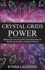 Crystal Grids Power: Harness The Power of Crystals and Sacred Geometry for Manif segunda mano  Embacar hacia Mexico