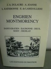 Enghien montmorency dulaure d'occasion  La Rochelle