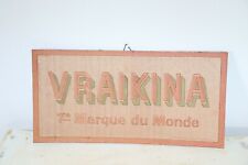 Publicité carton vraikina d'occasion  La Côte-Saint-André