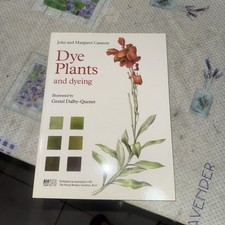 Dye plants dyeing for sale  LONDON