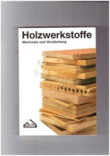 Holzwerkstoffe merkmale verarb gebraucht kaufen  Berlin