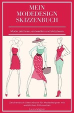 Modedesign skizzenbuch mode gebraucht kaufen  Berlin