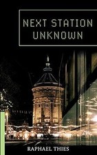 Nächste station unbekannt gebraucht kaufen  Berlin