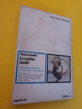 Cattive madri pietro usato  Roma