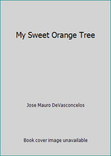 My Sweet Orange Tree by Jose Mauro DeVasconcelos comprar usado  Enviando para Brazil