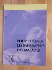 Célébrer sacrements malades d'occasion  Montpellier-