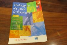 Techniques soins infirmiers d'occasion  France