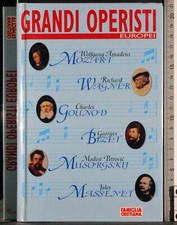 Grandi operisti europei. usato  Ariccia