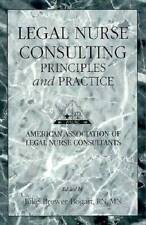 Legal Nurse Consulting: Principles and Practice - Hardcover - GOOD segunda mano  Embacar hacia Mexico